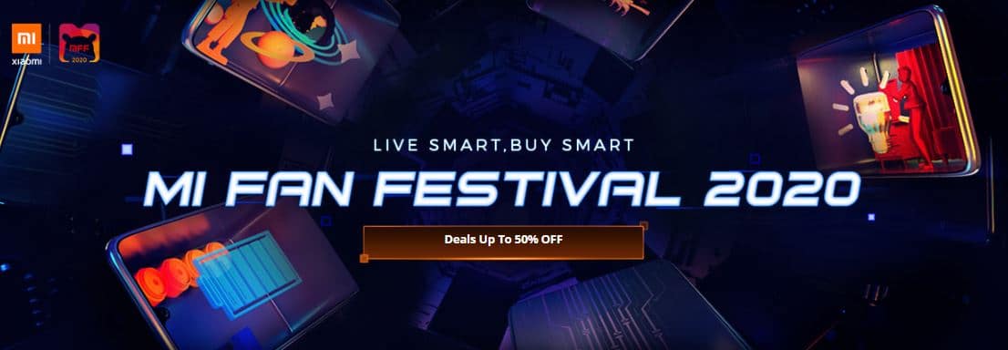 Mi Fan Festival - Best Xiaomi Devices Sale in 2020